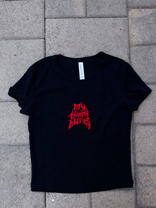 My Tummy Hurts metal baby tee PREORDER