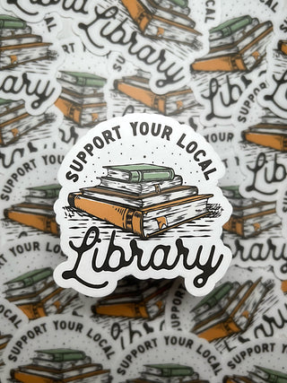 Support Your Local Library Sticker